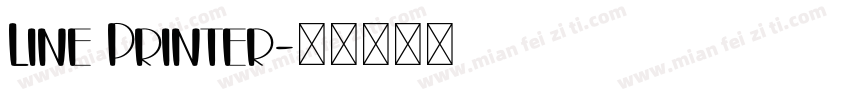 Line Printer字体转换